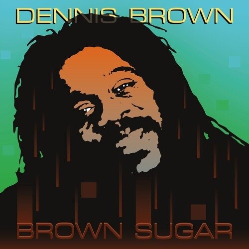 Brown Sugar - Dennis Brown - Musik - DIGGERS FACTORY - 3760396023546 - 21. Juni 2024