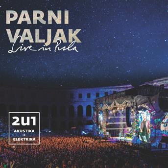 Live in Pula - Parni Valjak - Music - CROATIA - 3850126075546 - October 13, 2017