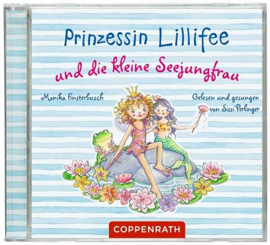 Prinzessin Lillifee - Und Die Kleine Seejungfrau - Prinzessin Lillifee - Musik - COPPENRATH - 4050003948546 - 7. januar 2011