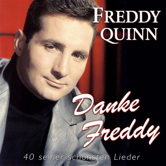 Danke Freddy - Freddy Quinn - Muziek - MUSICTALES - 4260180619546 - 22 september 2011