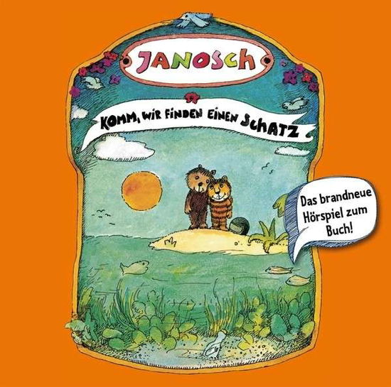 Cover for Janosch · Komm,wir Finden Einen Schatz (CD) (2014)