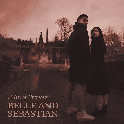 Cover for Belle &amp; Sebastian · A Bit Of Previous (CD) [Japan Import edition] (2022)
