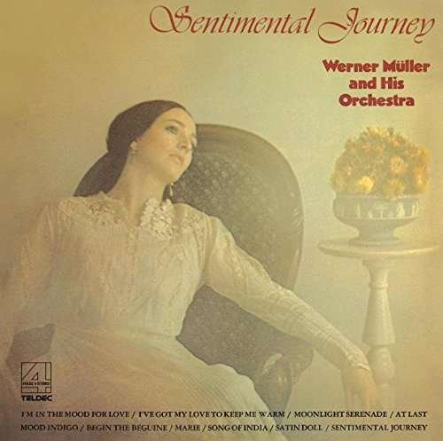 Cover for Werner Muller · Sentimental Journey (CD) [Remastered edition] (2017)
