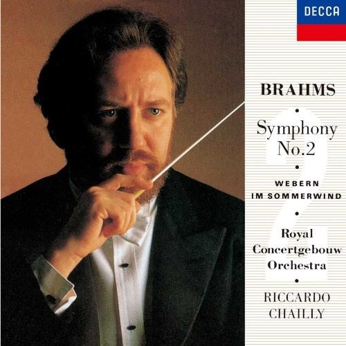 Cover for Riccardo Chailly · Brahms:Symphony No.2 /Webern:Imsommerwind (CD) (2009)