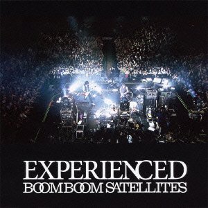 Cover for Boom Boom Satellites · To the Loveless Experienced (CD) [Japan Import edition] (2011)