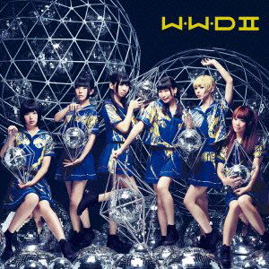 Cover for Dempagumi.inc · W.w.d 2 &lt;limited-a&gt; (CD) (2002)