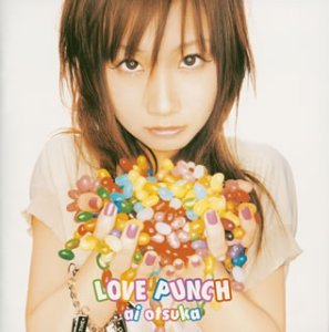 Cover for Ai Ohtsuka · Love Punch (CD) [Japan Import edition] (2004)