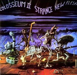 Cover for Colosseum Ii · Strange New Flesh (CD) [Bonus CD, Bonus Tracks, Remastered edition] (2012)