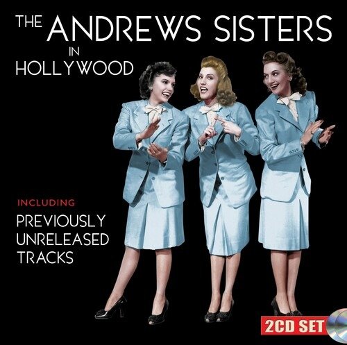 Cover for Andrews Sisters · The Andrews Sisters In Hollywood (CD) (2020)