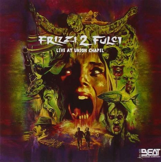 Cover for Fabio Frizzi · Frizzi 2 Fulci - Live At Union Chapel (2 Cd+Booklet) (CD) (2014)