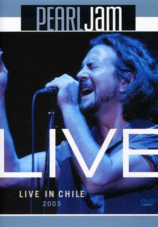 Cover for Pearl Jam · Live in Chile 2005 (DVD) (2013)