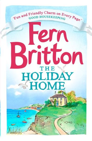 Cover for Fern Britton · The Holiday Home (Pocketbok) (2014)