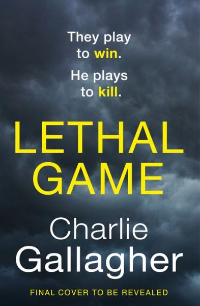 Cover for Charlie Gallagher · Lethal Game (Paperback Book) (2021)