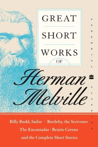 Cover for Herman Melville · Great Short Works Of Herman Melville (Paperback Book) (2004)