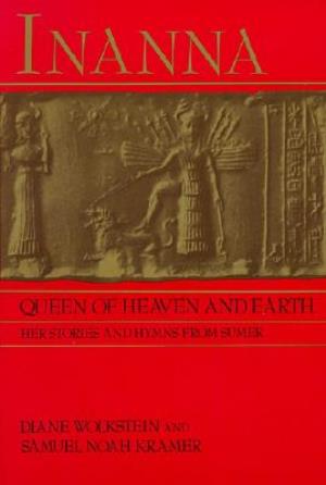 Cover for Wolkstein Diane et al · Inanna: Queen Of Heaven &amp; Earth (Paperback Book) (1983)