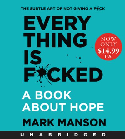 Cover for Mark Manson · Everything is F*cked Low Price CD: A Book About Hope (Hörbuch (CD)) (2020)