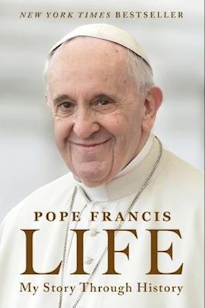 Cover for Pope Francis · Life: My Story Through History (Taschenbuch) (2025)