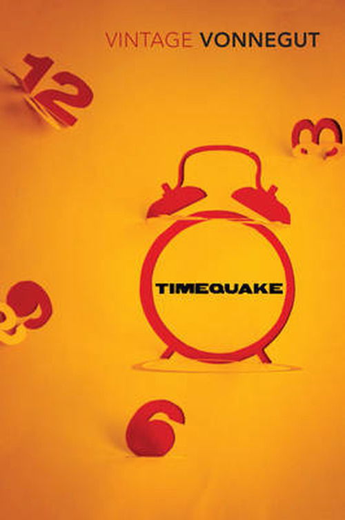 Timequake - Kurt Vonnegut - Böcker - Vintage Publishing - 9780099267546 - 6 augusti 1998