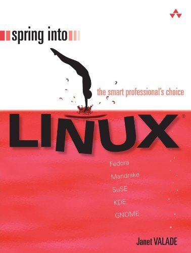 Spring Into Linux - Janet Valade - Livros - Pearson Education (US) - 9780131853546 - 9 de fevereiro de 2011