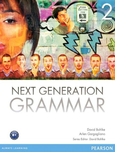 Cover for David Bohlke · Next Generation Grammar 2 with MyEnglishLab (Taschenbuch) (2013)
