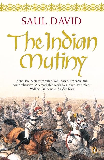 Cover for Saul David · The Indian Mutiny: 1857 (Pocketbok) (2003)