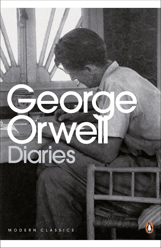 Cover for George Orwell · The Orwell Diaries - Penguin Modern Classics (Taschenbuch) (2010)