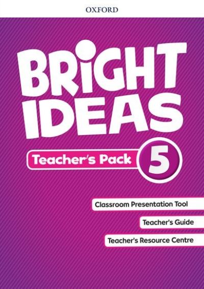 Bright Ideas: Level 5: Teacher's Pack: Inspire curiosity, inspire achievement - Bright Ideas - Editor - Kirjat - Oxford University Press - 9780194111546 - torstai 14. kesäkuuta 2018