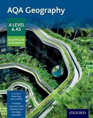 Cover for Simon Ross · AQA Geography A Level &amp; AS Human Geography Student Book - Updated 2020 (Taschenbuch) (2016)