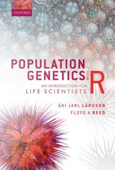 Cover for Laruson, Aki Jarl (Postdoctoral Researcher, Postdoctoral Researcher, Department of Natural Resources, Cornell University, USA) · Population Genetics with R: An Introduction for Life Scientists (Paperback Bog) (2021)