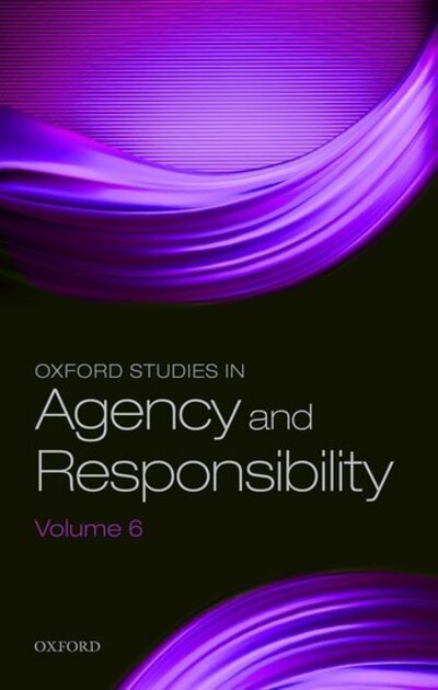 Cover for David Shoemaker · Oxford Studies in Agency and Responsibility Volume 6 - Oxford Studies in Agency and Responsibility (Paperback Bog) (2019)