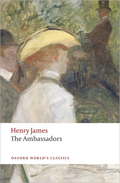 Cover for Henry James · The Ambassadors - Oxford World's Classics (Paperback Book) (2008)