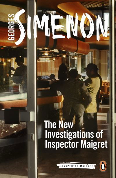 Cover for Georges Simenon · The New Investigations of Inspector Maigret (Paperback Bog) (2022)