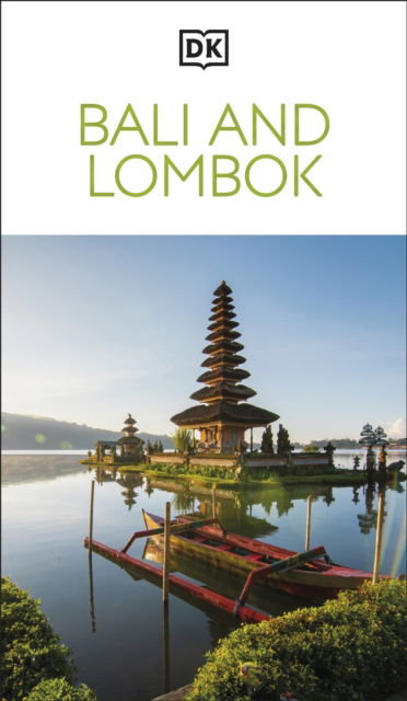 Cover for DK Travel · DK Bali and Lombok - Travel Guide (Paperback Book) (2025)