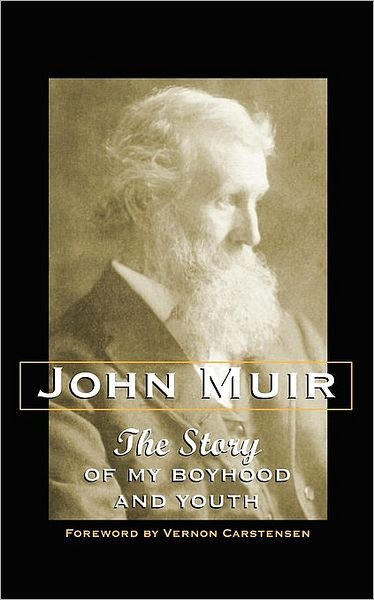 Cover for John Muir · Story of My Boyhood and Youth (Taschenbuch) [No Edition Stated edition] (1965)