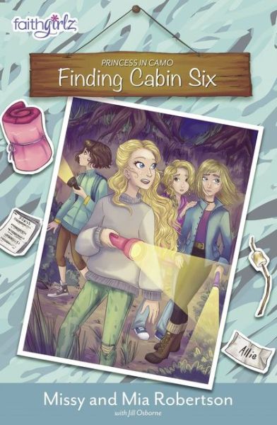 Cover for Missy Robertson · Finding Cabin Six - Faithgirlz / Princess in Camo (Paperback Book) (2018)