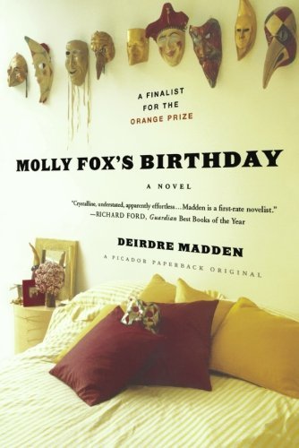 Cover for Deirdre Madden · Molly Fox's Birthday (Paperback Bog) [First edition] (2010)
