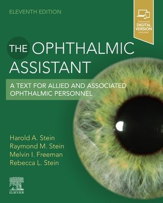 Cover for Stein, Harold A., MD, MSC (Ophth), FRCS (C), DOMS (London) · The Ophthalmic Assistant: A Text for Allied and Associated Ophthalmic Personnel (Taschenbuch) (2022)