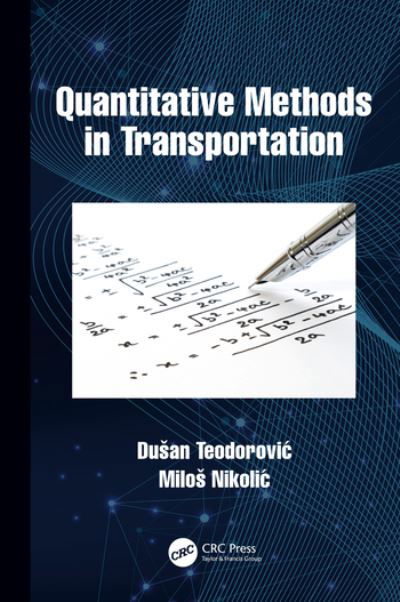 Cover for Dusan Teodorovic · Quantitative Methods in Transportation (Hardcover Book) (2020)
