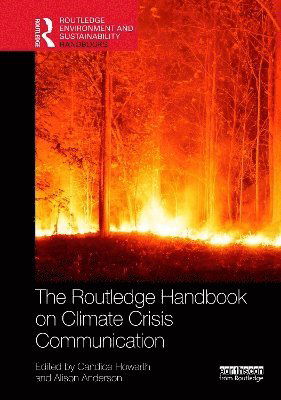 Cover for Routledge Handbook on Climate Crisis Communication - Routledge Environment and Sustainability Handbooks (Hardcover Book) (2025)