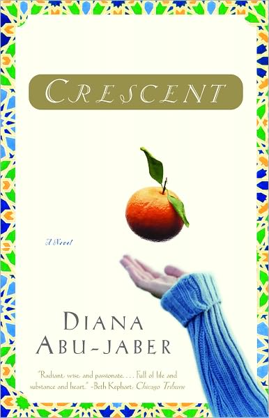 Cover for Diana Abu-Jaber · Crescent: A Novel (Paperback Book) [New edition] (2004)