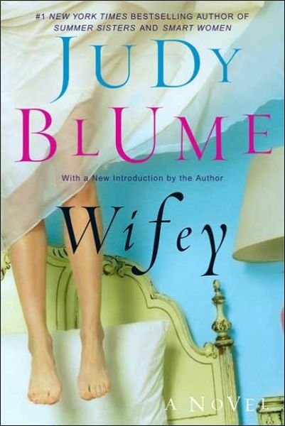 Wifey - Judy Blume - Books - Berkley Trade - 9780425206546 - September 6, 2005