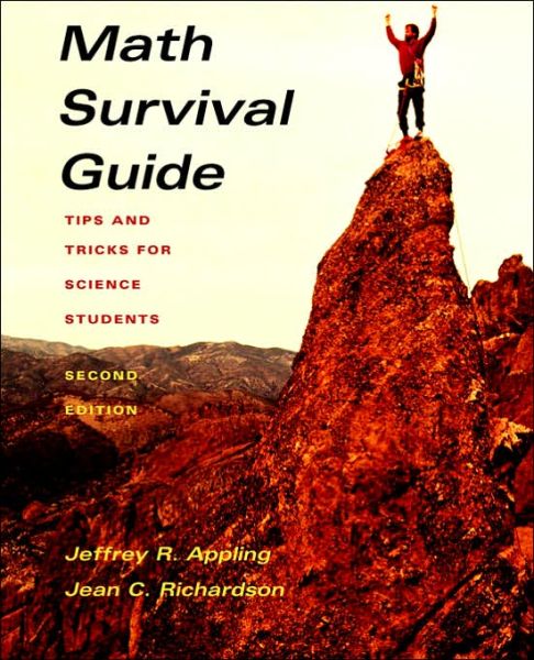 Cover for Appling, Jeffrey R. (Clemson University, South Carolina) · Math Survival Guide: Tips and Tricks for Science Students (Paperback Book) (2003)