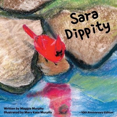 Cover for Maggie Murphy · Sara Dippity (Book) (2022)