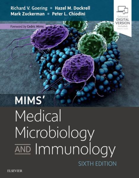 Cover for Goering, Richard (Professor and Chair, Department of Medical Microbiology and Immunology, Creighton University School of Medicine, Omaha, Nebraska.) · Mims' Medical Microbiology and Immunology (Pocketbok) (2018)