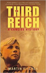 Cover for Martin Kitchen · The Third Reich: A Concise History (Taschenbuch) (2007)