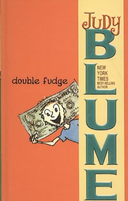 Cover for Judy Blume · Double Fudge (Hardcover Book) (2007)