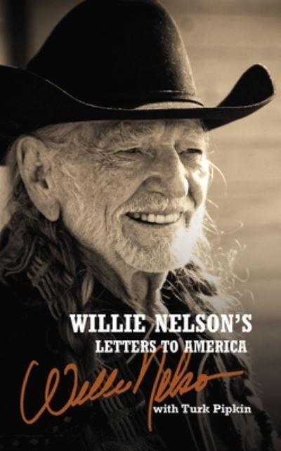 Cover for Willie Nelson · Willie Nelson's Letters to America (Hardcover bog) (2021)