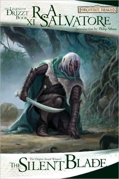 Cover for R.A. Salvatore · The Silent Blade - The Legend of Drizzt (Paperback Book) [Reprint edition] (2009)