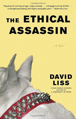 Cover for David Liss · The Ethical Assassin: a Novel (Taschenbuch) [Reprint edition] (2007)