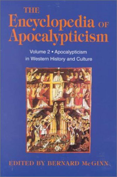 Cover for Bernard Mcginn · Encyclopedia of Apocalypticism: Volume 2: Apocalypticism in Western History and Culture (Paperback Book) (2000)